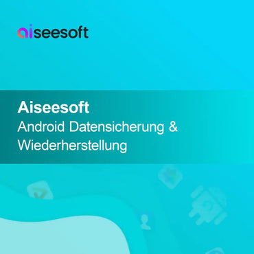 Aiseesoft Android Kopia zapasowa i przywracanie danych