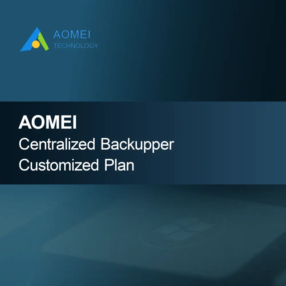 AOMEI Centralized Backupper Spersonalizowany Plan