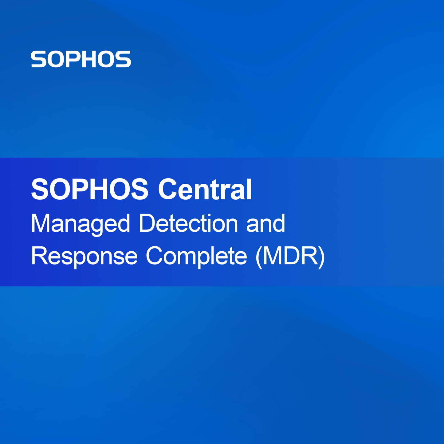 SOPHOS Central Zarządzane Wykrywanie i Reakcja Kompleksowa (MDR)