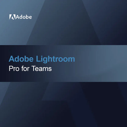 Adobe Lightroom - Pro dla zespołów