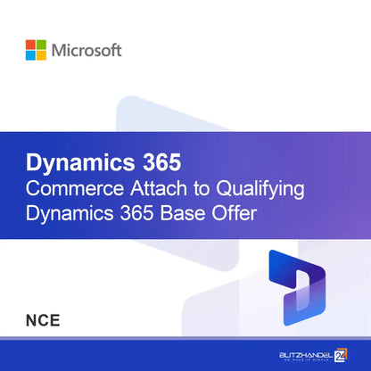 Dynamics 365 Commerce Dołącz do kwalifikującej się podstawowej oferty Dynamics 365 (NCE)